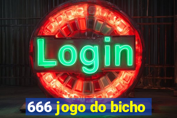 666 jogo do bicho